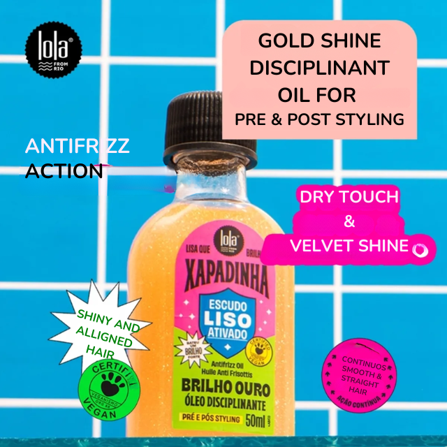 Lola From Rio Xapadinha Disciplining Hair Oil – Frizz Control, Shine & Thermal Protection – 1.69 oz (50 mL)