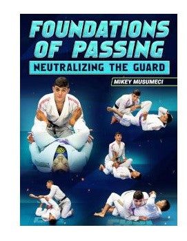Personal Shopper | Buy from Brazil - Foundations Of Passing: Neutralizing The Guard By Mikey Musumeci - 1 item (DDP)