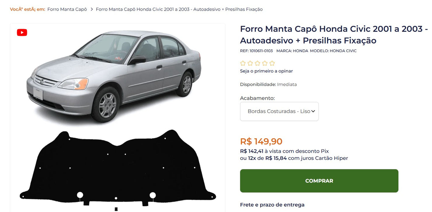 Personal Shopper | Kup z Brazylii -Forro Manta Capô Honda Civic - 2 przedmioty (DDP)