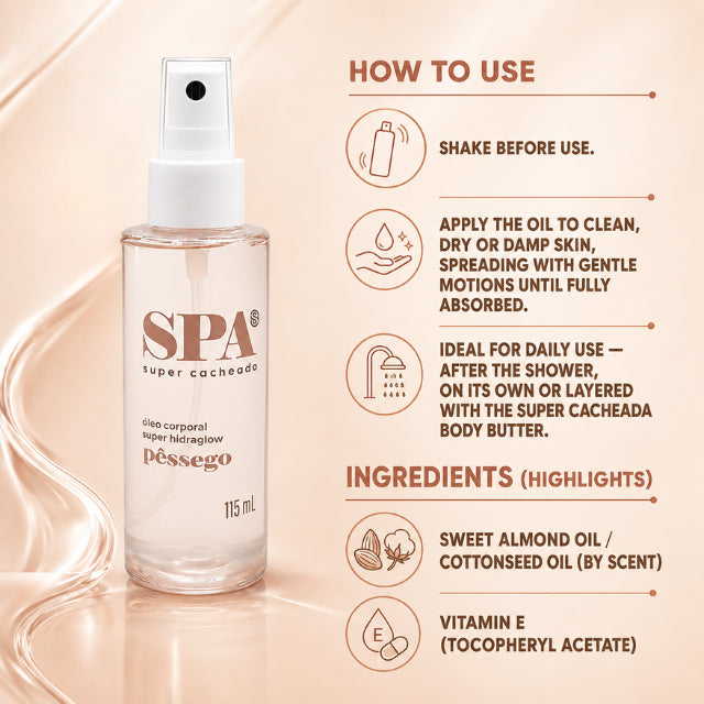 Super Cacheada Limited Edition Óleo Corporal Super HidraGlow SPA Lightweight Body Oil with Vitamin E (Choose Scent: Strawberry or Peach | 3.89 fl oz | 115 ml)