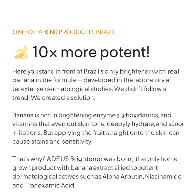 Brazilian Adeus Dark Spot Correcting Cream with banana extract, Alpha Arbutin, Niacinamide, and Tranexamic Acid - Buy now at MKPBR.COM - Worldwide Shipping