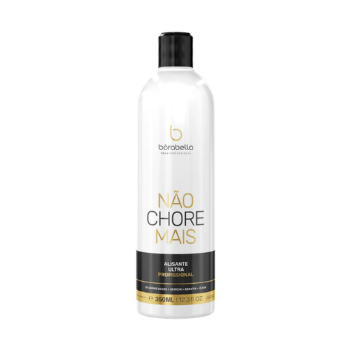 Borabella Não Chore Mais Brazilian Blowout-Style Smoothing Treatment (Pro Use) – 11.83 fl oz (350 ml) bottle front view for salon smoothing – Buy now at MKPBR.COM – Worldwide Shipping
