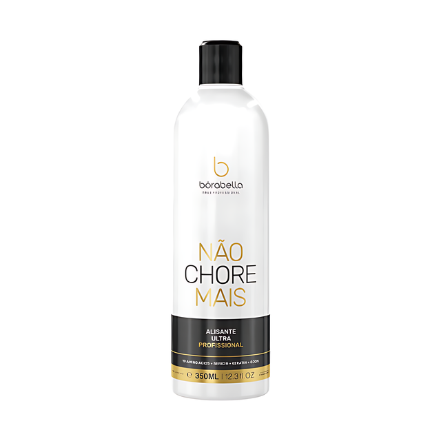 Borabella Não Chore Mais Brazilian Blowout-Style Smoothing Treatment (Pro Use) – 11.83 fl oz (350 ml) bottle front view for salon smoothing – Buy now at MKPBR.COM – Worldwide Shipping