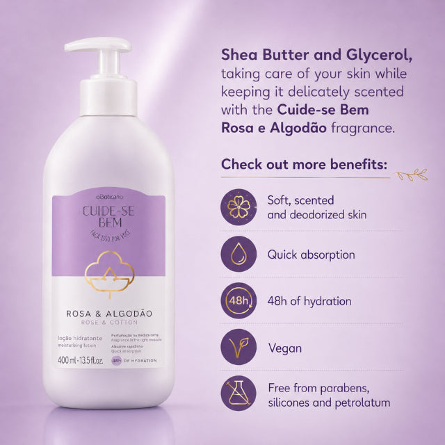 Boticário Cuide-se Bem Rosa e Algodão providing 48-hour hydration for soft skin – Buy now at MKPBR.COM – Worldwide Shipping