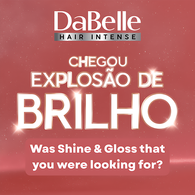DaBelle Explosão de Brilho Brazilian shine routine set for revitalized glossy hair – Buy now at MKPBR.COM – Worldwide Shipping
