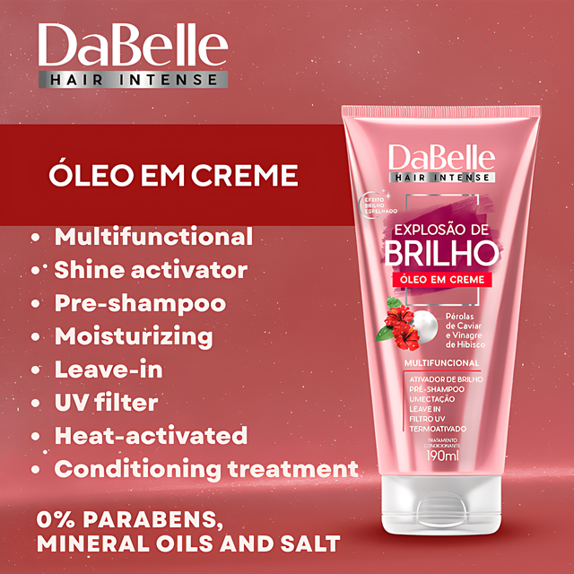 DaBelle Explosão de Brilho Oil in Cream for Mirror Shine, pH Balancing & Heat/UV Protection – 6.42 oz (190 ml) label close-up highlighting shine activator and cuticle sealing – Buy now at MKPBR.COM – Worldwide Shipping