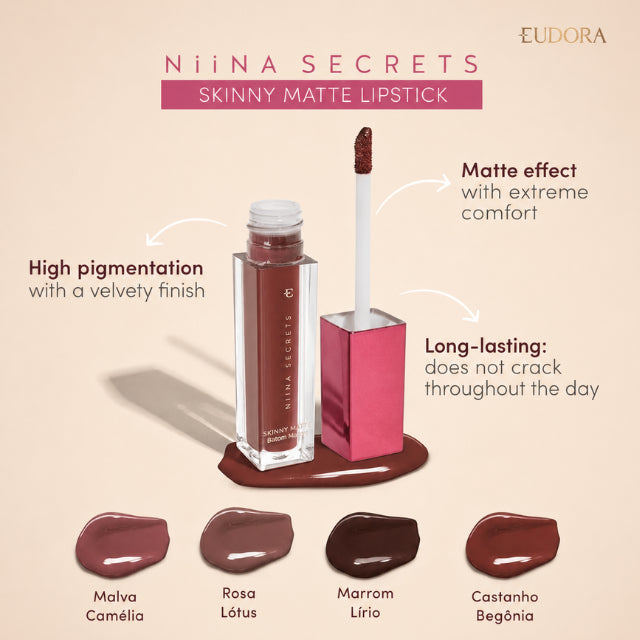 Niina Secrets Skinny Matte Lipstick texture velvet petal – Buy now at MKPBR.COM – Worldwide Shipping
